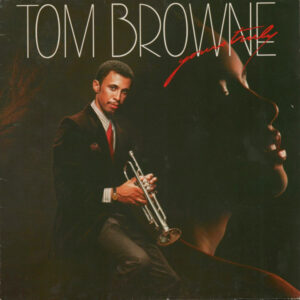 Tom Browne – Yours Truly