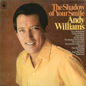 Andy Williams – The Shadow Of Your Smile