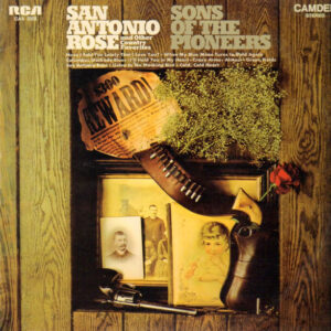 Sons Of The Pioneers, The – San Antonio Rose and Other Country Favorites
