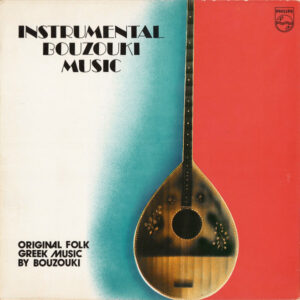 Unknown Artist – Instrumental Bouzouki Music (Original Folk Greek Music By Bouzouki)