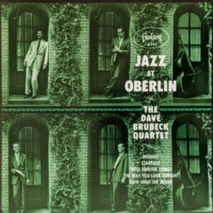 Dave Brubeck Quartet, The – Jazz At Oberlin