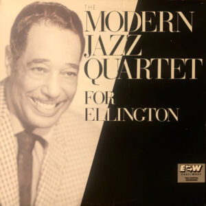 Modern Jazz Quartet, The – For Ellington