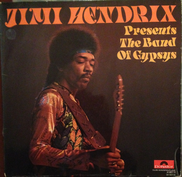 Jimi Hendrix – Presents The Band Of Gypsys