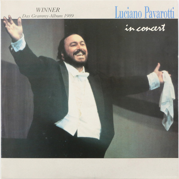 Luciano Pavarotti – Luciano Pavarotti In Concert