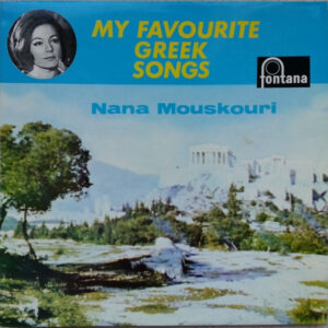 Nana Mouskouri – My Favourite Greek Songs