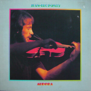 Jean-Luc Ponty – Aurora