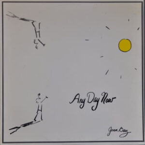 Joan Baez – Any Day Now