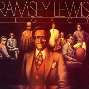 Ramsey Lewis – Legacy