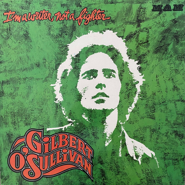 Gilbert O'Sullivan – I'm A Writer, Not A Fighter