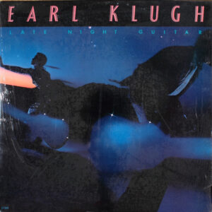Earl Klugh – Late Night Guitar