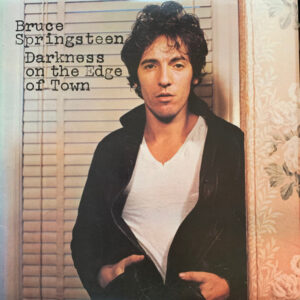 Bruce Springsteen – Darkness On The Edge Of Town