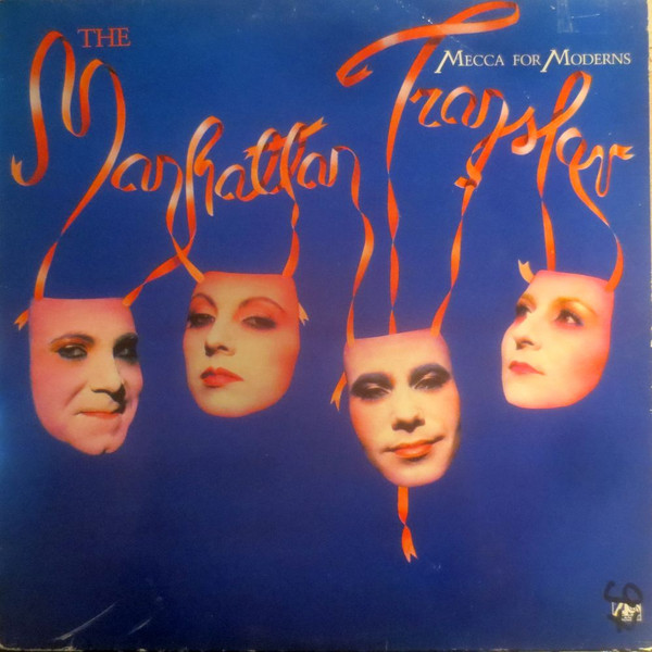 Manhattan Transfer, The – Mecca For Moderns