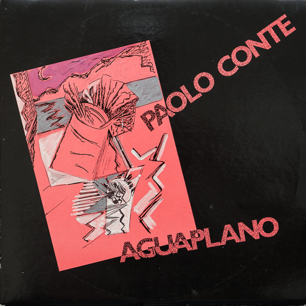 Paolo Conte – Aguaplano