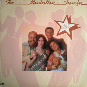 Manhattan Transfer, The – Coming Out