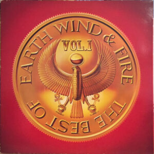 Earth, Wind & Fire – The Best of Earth, Wind & Fire Vol. 1