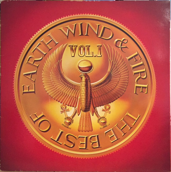 Earth, Wind & Fire – The Best of Earth, Wind & Fire Vol. 1