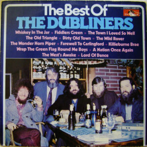 Dubliners, The – The Best Of The Dubliners
