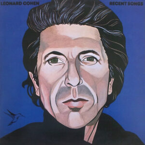 Leonard Cohen – Recent Songs