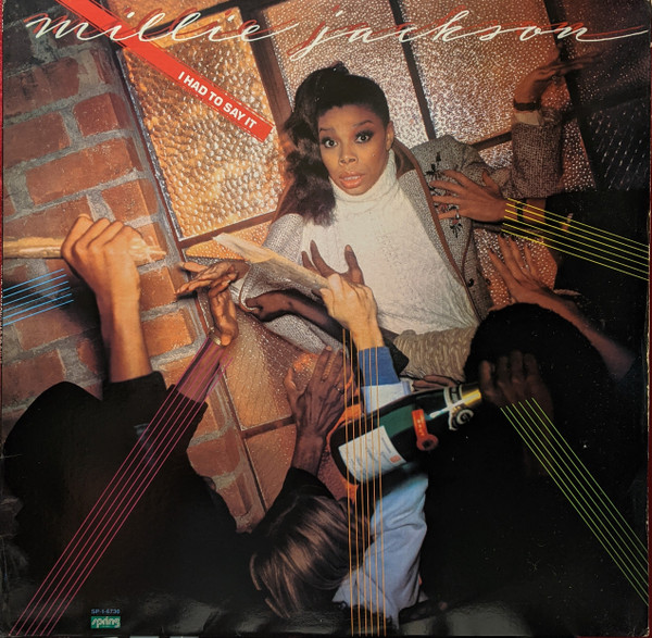 Millie Jackson – I Had To Say It