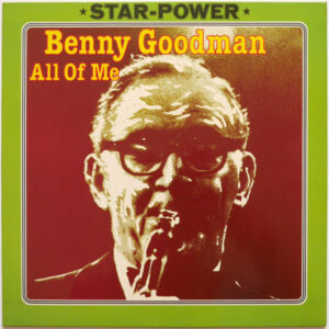 Benny Goodman – All Of Me