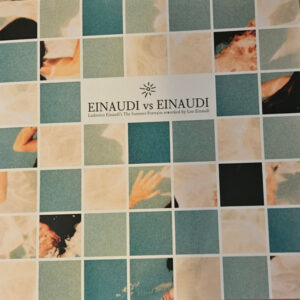 Ludovico Einaudi – Einaudi vs Einaudi: Ludovico Einaudi’s Summer Portraits Reworked by Leo Einaudi