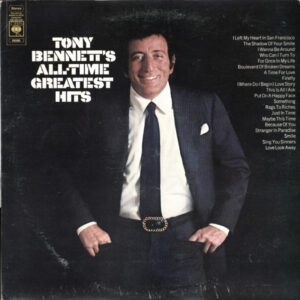 Tony Bennett – All Time Greatest Hits