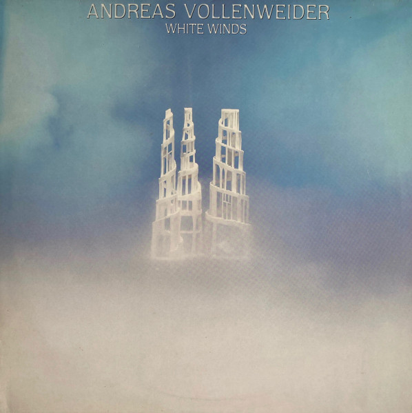 Andreas Vollenweider – White Winds (Seeker's Journey)