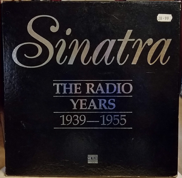 Frank Sinatra – Sinatra The Radio Years 1939-1955
