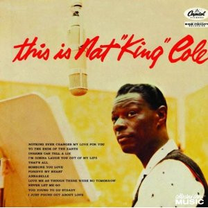 Nat King Cole – This Is Nat "King" Cole