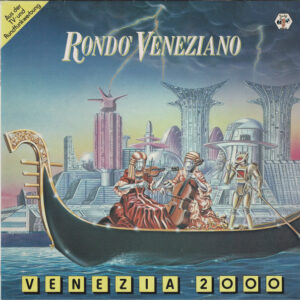 Rondò Veneziano – Venezia 2000