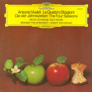 Antonio Vivaldi / Michel Schwalbé • Berliner Philharmoniker • Herbert von Karajan – Le Quattro Stagioni