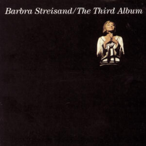 Barbra Streisand – The Third Album