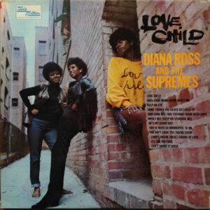 Supremes, The – Love Child