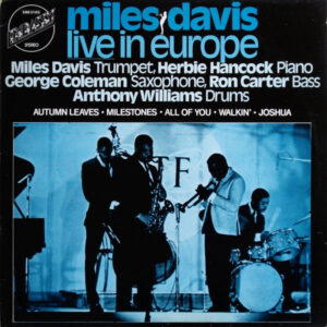 Miles Davis – Live In Europe