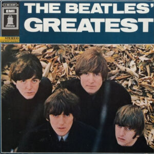 Beatles, The – The Beatles' Greatest
