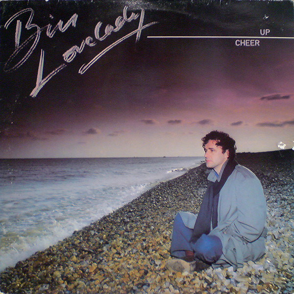 Bill Lovelady – Cheer Up