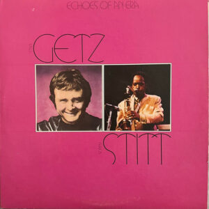 Stan Getz / Sonny Stitt – Stan Getz / Sonny Stitt