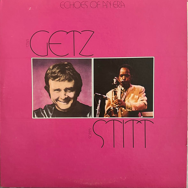 Stan Getz / Sonny Stitt – Stan Getz / Sonny Stitt