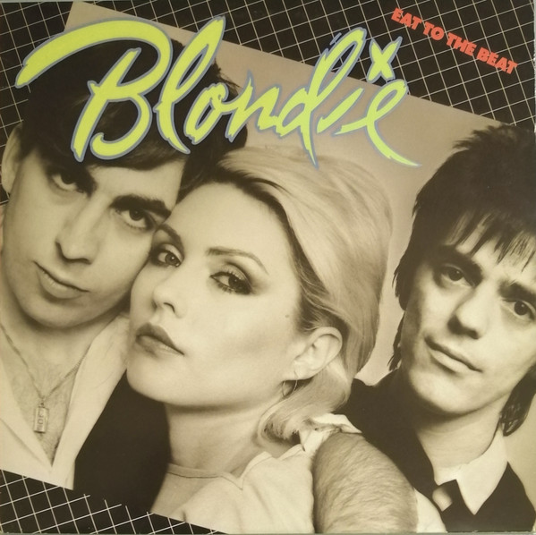 Blondie – Eat To The Beat