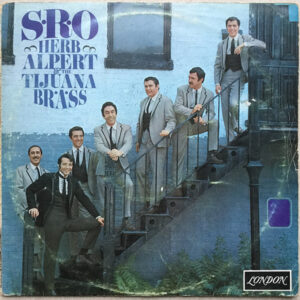 Herb Alpert & The Tijuana Brass – S.R.O.
