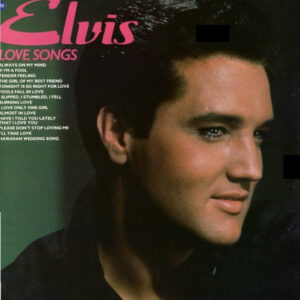 Elvis Presley – Love Songs