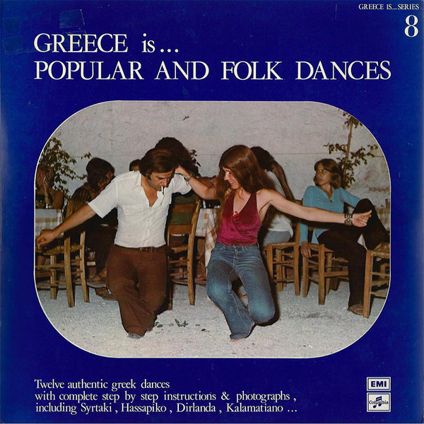 Various – Greece Is... Popular And Folk Dances
