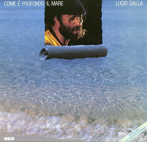 Lucio Dalla – Come È Profondo Il Mare