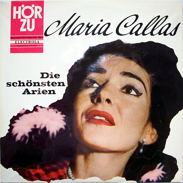 Maria Callas – Die Schönsten Arien