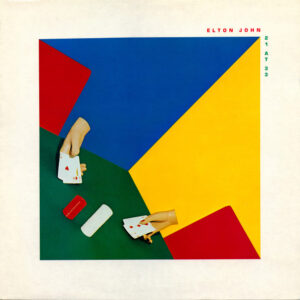 Elton John – 21 At 33