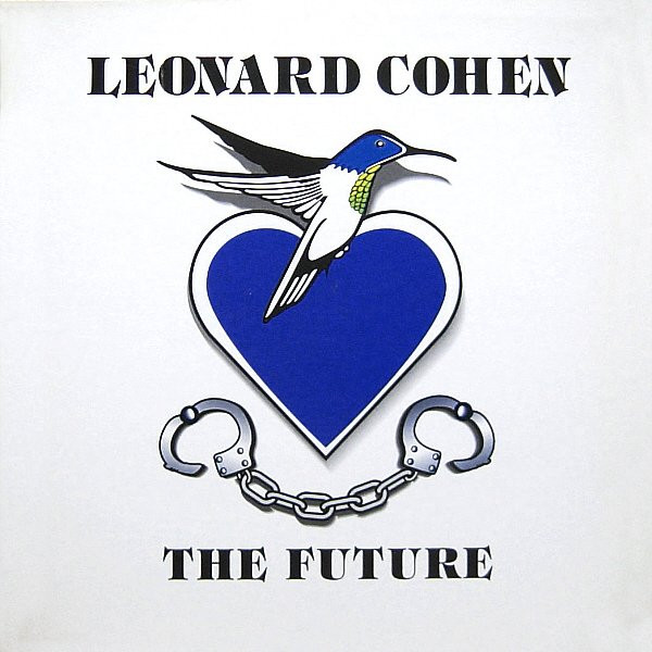 Leonard Cohen – The Future
