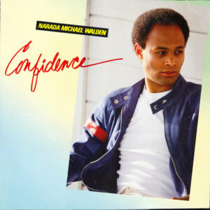 Narada Michael Walden – Confidence