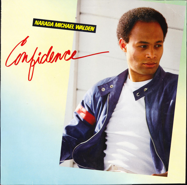 Narada Michael Walden – Confidence