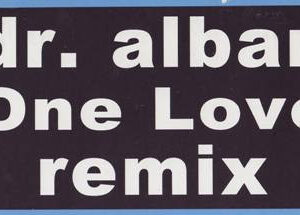 Dr. Alban – One Love (Remix)