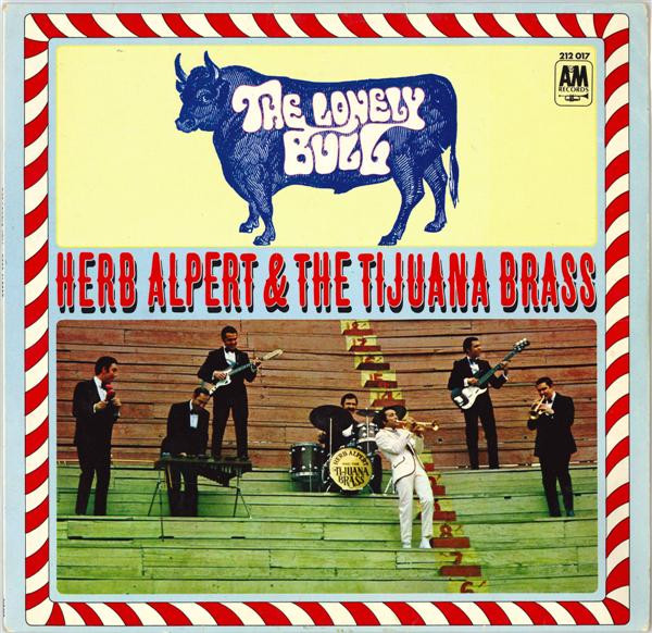 Herb Alpert & The Tijuana Brass – The Lonely Bull
